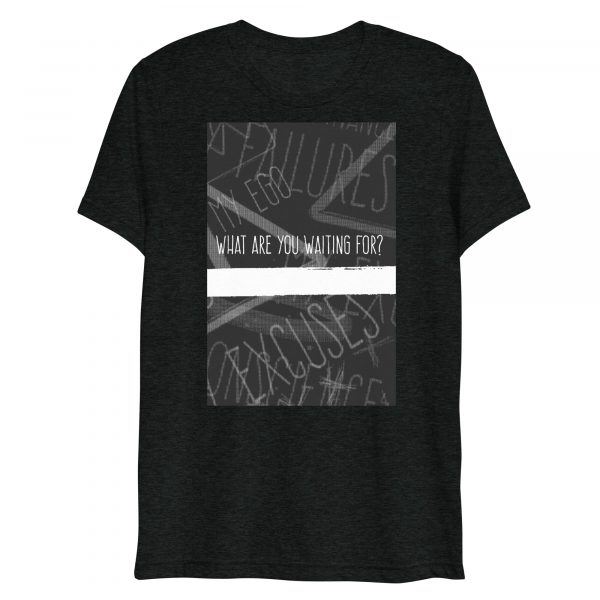 What are you waiting for? Short sleeve t-shirt - Image 2