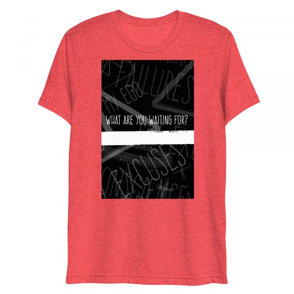 What are you waiting for? Short sleeve t-shirt - Image 5